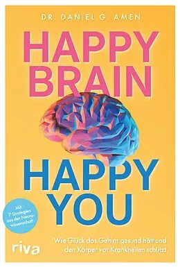 E-Book (pdf) Happy Brain  Happy You von Daniel G. Amen