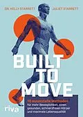 E-Book (epub) Built to Move von Kelly Starrett, Juliet Starrett