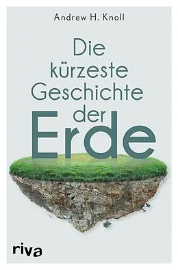 E-Book (epub) Die kürzeste Geschichte der Erde von Andrew H. Knoll