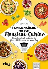 E-Book (pdf) Familienküche mit dem Monsieur Cuisine von Doris Muliar