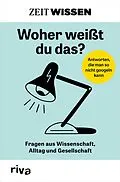 E-Book (pdf) ZEIT WISSEN  Woher weißt du das? von 