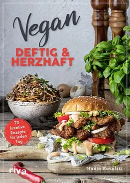 E-Book (epub) Vegan  deftig und herzhaft von Nadja Kovalski