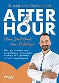 E-Book (epub) After Hour  deine Sprechstunde beim Proktologen von Florian Frank