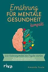E-Book (pdf) Ernährung für mentale Gesundheit  kompakt von Amanda Foote