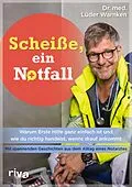 E-Book (pdf) Scheiße, ein Notfall von Dr. med. Lüder Warnken