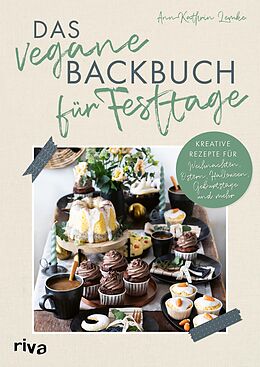 E-Book (pdf) Das vegane Backbuch für Festtage von Ann-Kathrin Lemke