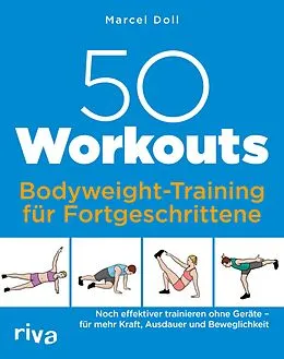 E-Book (pdf) 50 Workouts  Bodyweight-Training für Fortgeschrittene von Marcel Doll