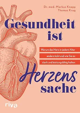 E-Book (epub) Gesundheit ist Herzenssache von Dr. med. Markus Knapp