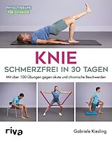 E-Book (pdf) Knie  schmerzfrei in 30 Tagen von Gabriele Kiesling