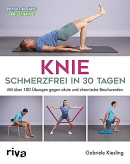 E-Book (pdf) Knie  schmerzfrei in 30 Tagen von Gabriele Kiesling