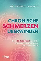 E-Book (epub) Chronische Schmerzen überwinden von Afton L. Hassett