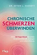 E-Book (epub) Chronische Schmerzen überwinden von Afton L. Hassett
