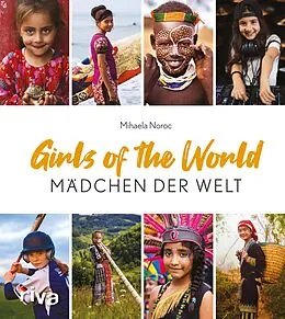 E-Book (epub) Girls of the World  Mädchen der Welt von Mihaela Noroc