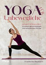 E-Book (pdf) Yoga für Unbewegliche von Friederike Reumann