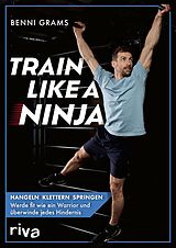 E-Book (pdf) Train like a Ninja von Benni Grams