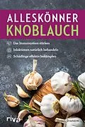 E-Book (epub) Alleskönner Knoblauch von Susan Branson