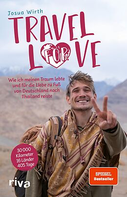 E-Book (pdf) Travel For Love von Josua Wirth