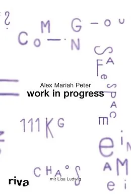 E-Book (epub) Work in Progress von Alex Mariah Peter