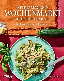 E-Book (epub) Wochenmarkt. Mit Freude genießen von Elisabeth Raether