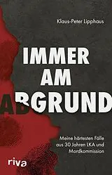 E-Book (epub) Immer am Abgrund von Klaus-Peter Lipphaus