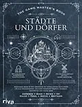 E-Book (epub) The Game Master's Book: Städte und Dörfer von Jeff Ashworth
