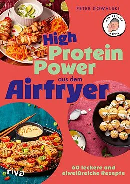 E-Book (epub) High-Protein-Power aus dem Airfryer von Peter Kowalski