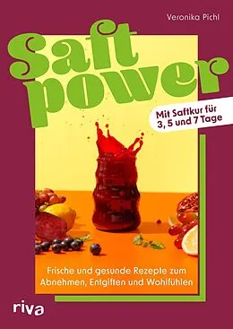 E-Book (epub) Saftpower von Veronika Pichl