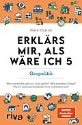 E-Book (epub) Erklärs mir, als wäre ich 5  Geopolitik von Petra Cnyrim