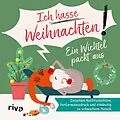 E-Book (epub) Ein Wichtel packt aus  "Ich hasse Weihnachten!" von Sandra Ruhland