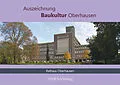 E-Book (pdf) Auszeichnung Baukultur Oberhausen: Rathaus Oberhausen von Kristina Mletzko