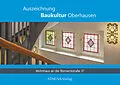 E-Book (pdf) Auszeichnung Baukultur Oberhausen: Bismarckstraße 37 - ein Beispiel für die Reformarchitektur des 20. Jahrhunderts von Tanja Bohnenkamp