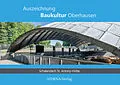 E-Book (pdf) Auszeichnung Baukultur Oberhausen: Schalendach St. Antony-Hütte von Kristina Mletzko