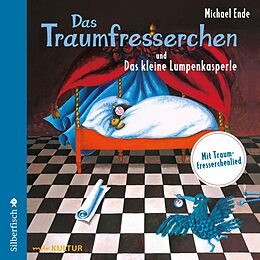 Audio CD (CD/SACD) Das Traumfresserchen / Das kleine Lumpenkasperle von Michael Ende