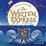 Audio CD (CD/SACD) Der Welten-Express (Der Welten-Express 1) von Anca Sturm