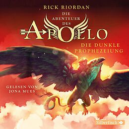 Audio CD (CD/SACD) Die Abenteuer des Apollo 2: Die dunkle Prophezeiung von Rick Riordan