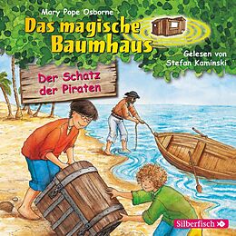 Audio CD (CD/SACD) Der Schatz der Piraten (Das magische Baumhaus 4) von Mary Pope Osborne