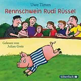 Audio CD (CD/SACD) Rennschwein Rudi Rüssel von Uwe Timm