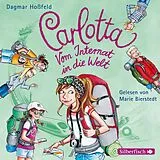 Audio CD (CD/SACD) Carlotta: Carlotta - Vom Internat in die Welt von Dagmar Hoßfeld