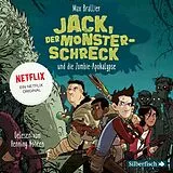 Audio CD (CD/SACD) Jack, der Monsterschreck 1: Jack, der Monsterschreck, und die Zombie-Apokalypse von Max Brallier