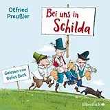 Audio CD (CD/SACD) Bei uns in Schilda von Otfried Preußler