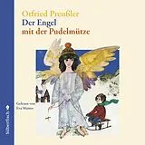 Audio CD (CD/SACD) Der Engel mit der Pudelmütze von Otfried Preußler
