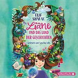 Audio CD (CD/SACD) Liane und das Land der Geschichten von Elif Shafak