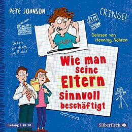 Audio CD (CD/SACD) Wie man seine Eltern sinnvoll beschäftigt (Eltern 5) von Pete Johnson