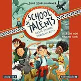 Audio CD (CD/SACD) School of Talents 1: Erste Stunde: Tierisch laut! von Silke Schellhammer