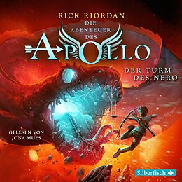 Audio CD (CD/SACD) Die Abenteuer des Apollo 5: Der Turm des Nero von Rick Riordan