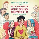 Audio CD (CD/SACD) Der Tag, an dem Papa ein heikles Gespräch führen wollte, Der Tag, an dem der Opa den Wasserkocher auf den Herd gestellt hat, Der Tag, an dem die Oma das Internet kaputt gemacht hat von Marc-Uwe Kling