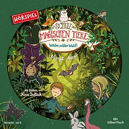 Audio CD (CD/SACD) Die Schule der magischen Tiere - Hörspiele 11: Wilder, wilder Wald! Das Hörspiel von Margit Auer