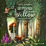 Audio CD (CD/SACD) Ein Mädchen namens Willow 2: Waldgeflüster von Sabine Bohlmann