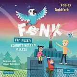 Audio CD (CD/SACD) Fonk 2: Ein Alien kommt selten allein von Tobias Goldfarb