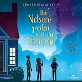 Audio CD (CD/SACD) Die Nelsons greifen nach den Sternen von Erin Entrada Kelly